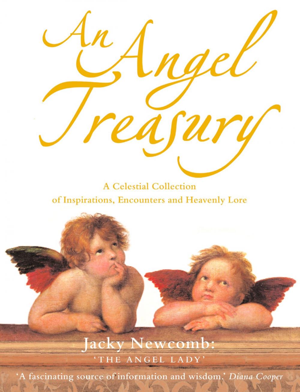 Big bigCover of An Angel Treasury: A Celestial Collection of Inspirations, Encounters and Heavenly Lore
