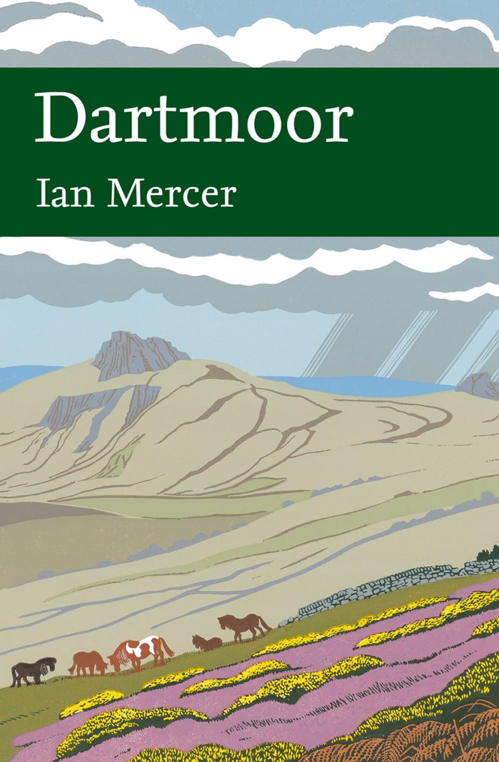 Big bigCover of Dartmoor (Collins New Naturalist Library, Book 111)