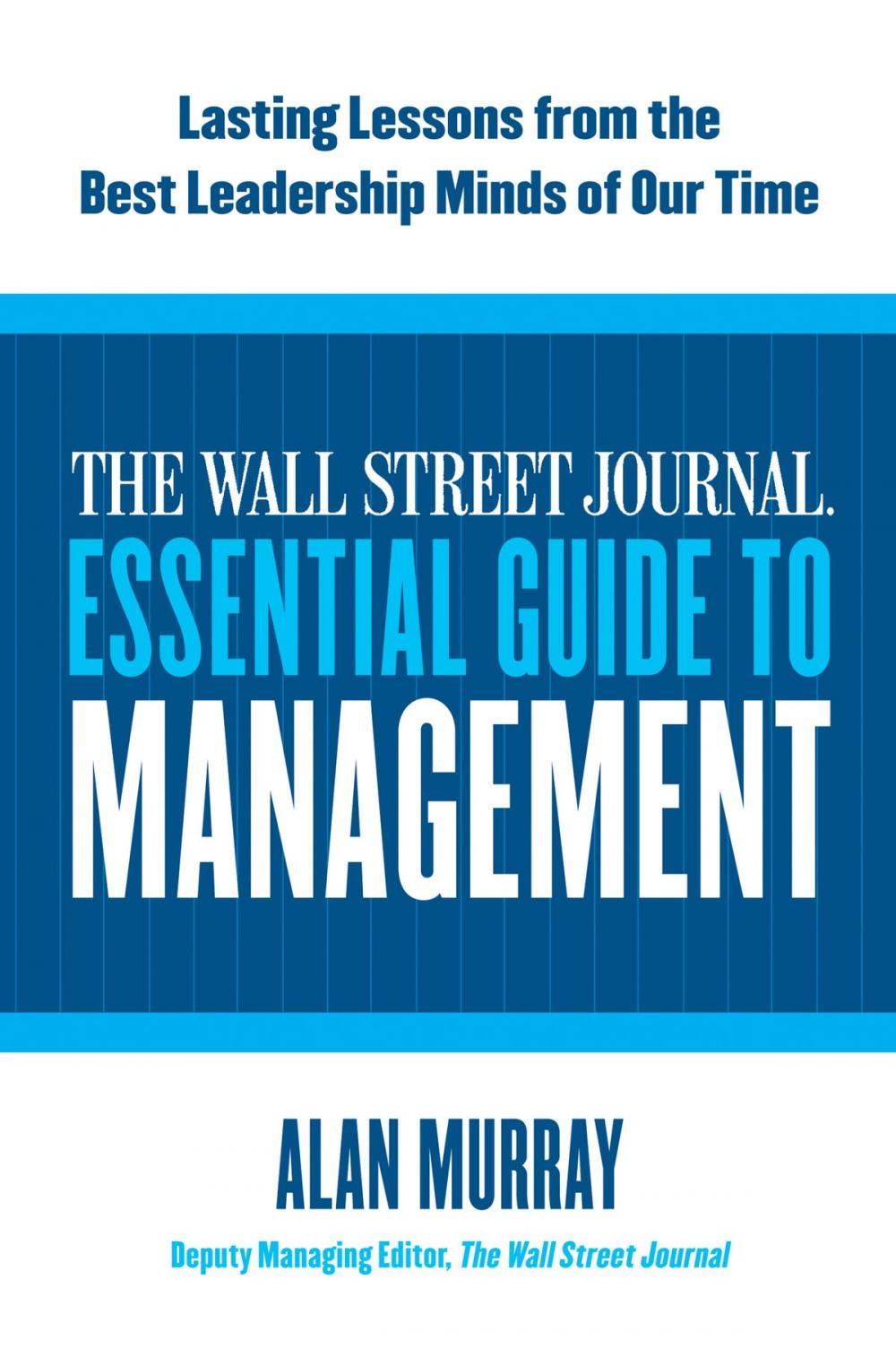 Big bigCover of The Wall Street Journal Essential Guide to Management