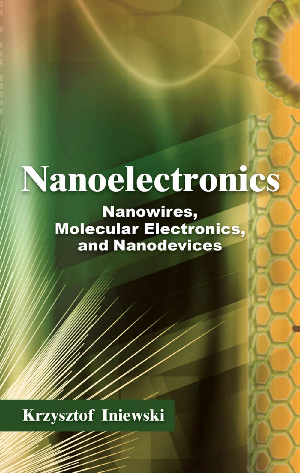 Big bigCover of Nanoelectronics: Nanowires, Molecular Electronics, and Nanodevices