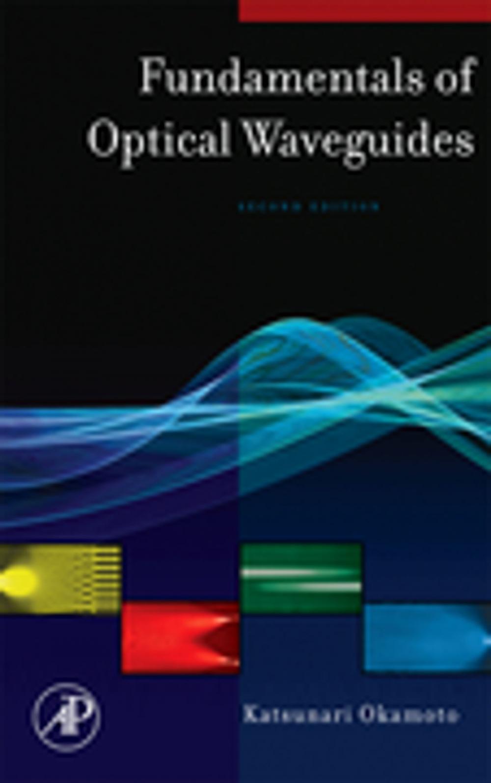 Big bigCover of Fundamentals of Optical Waveguides