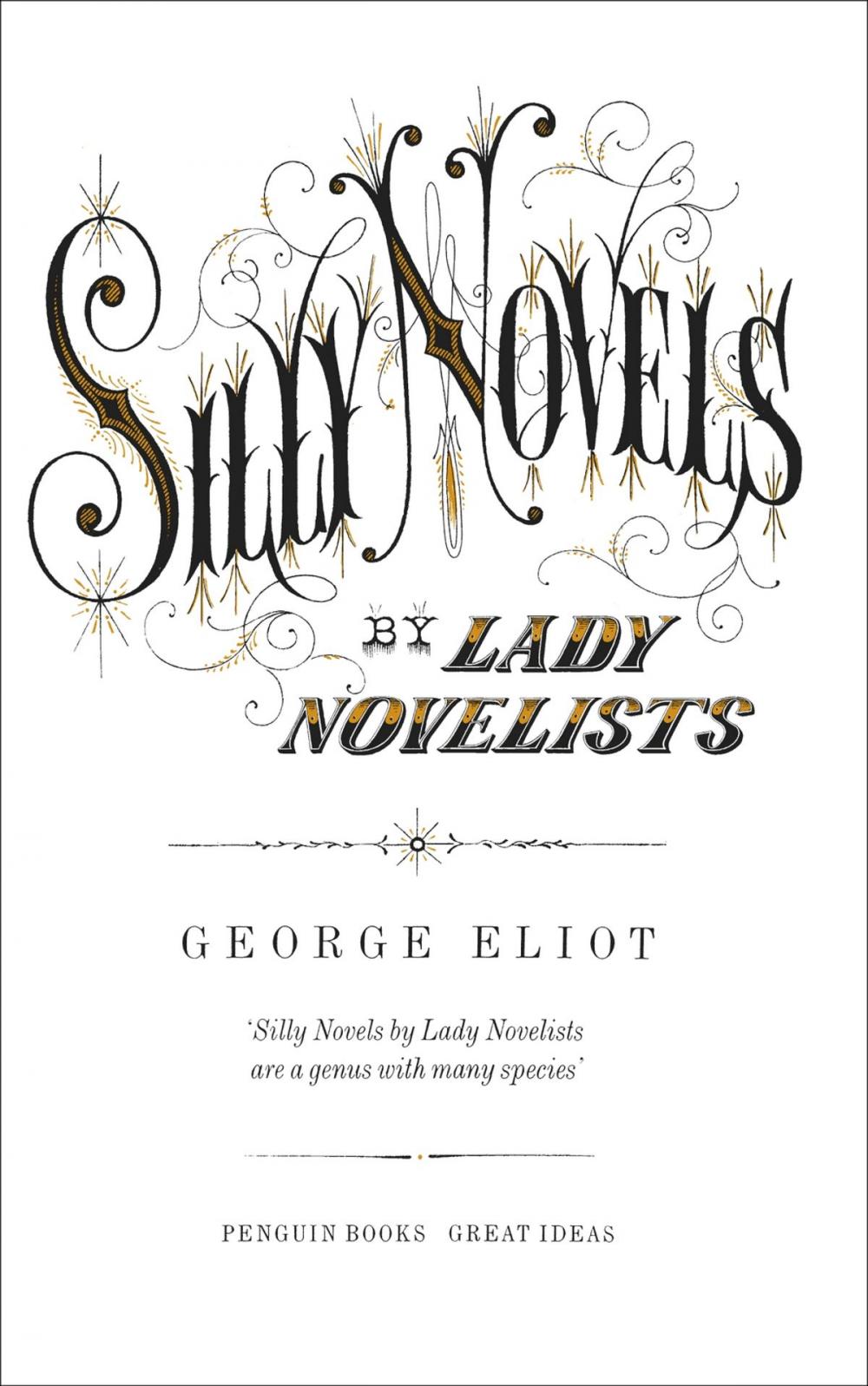 Big bigCover of Silly Novels by Lady Novelists