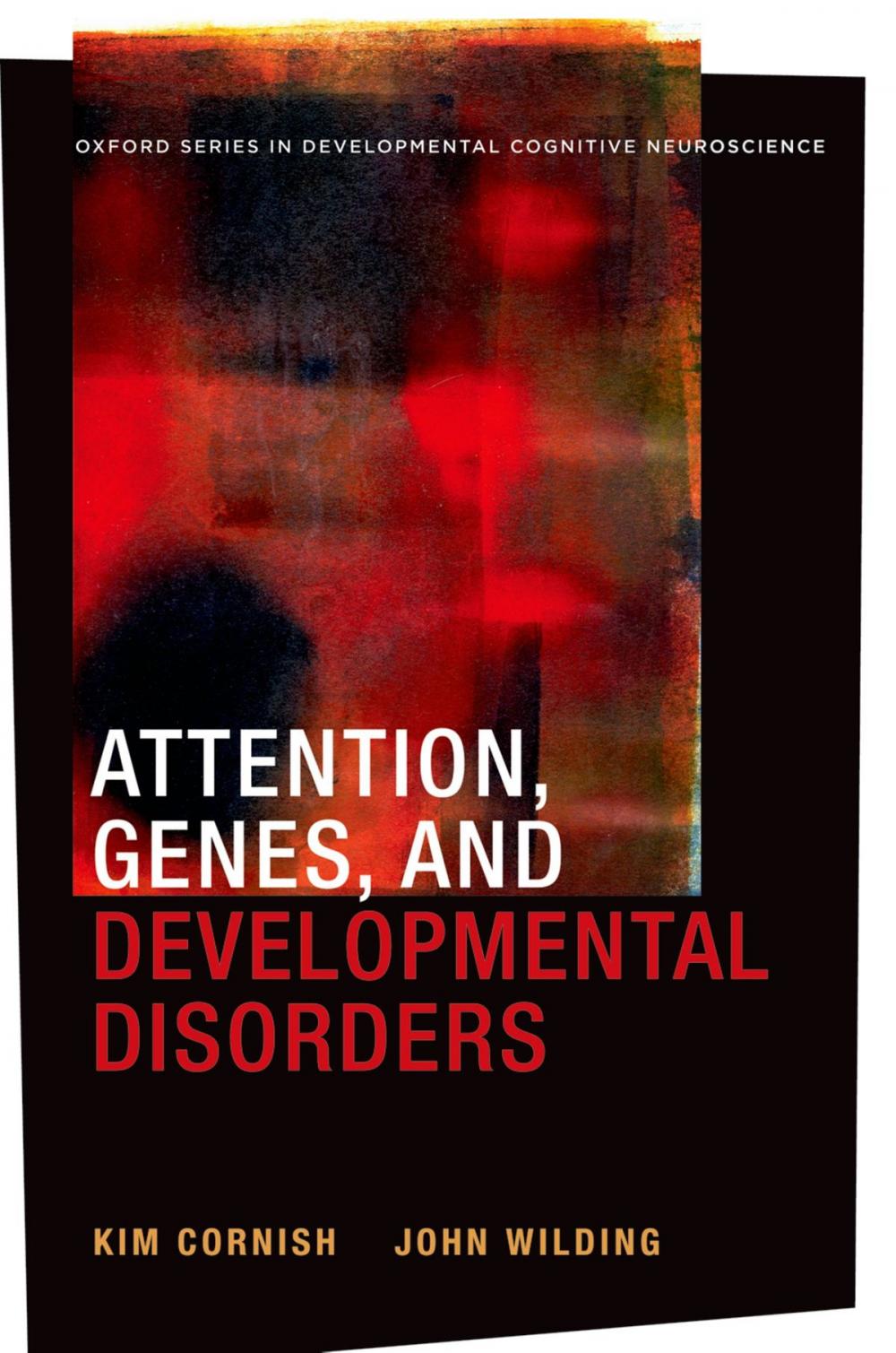 Big bigCover of Attention, Genes, and Developmental Disorders