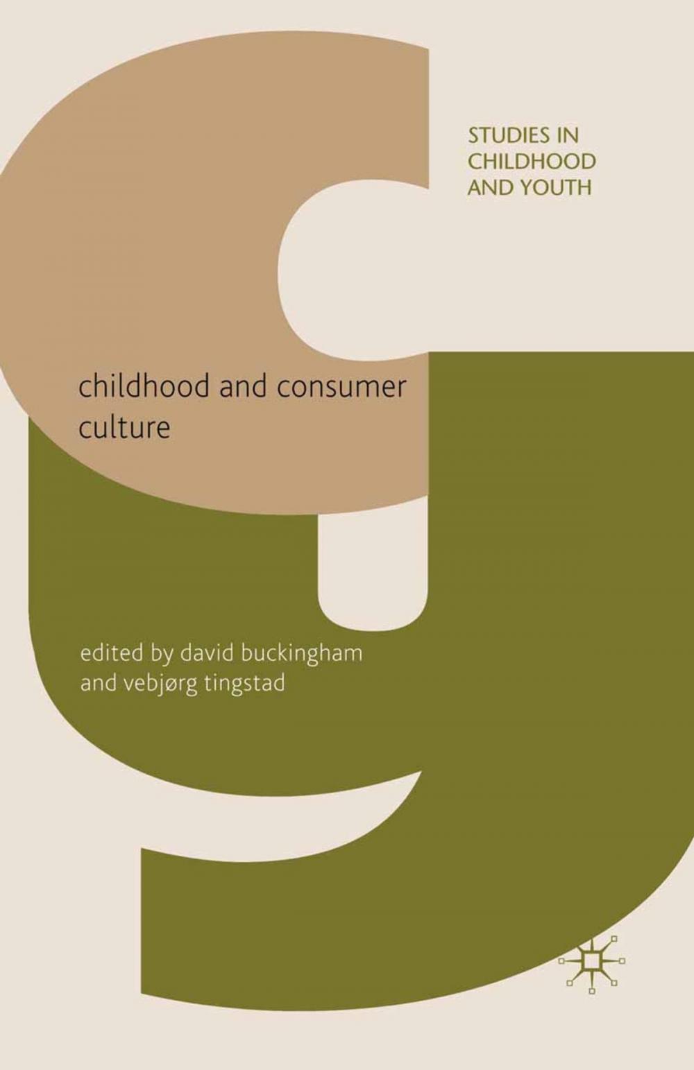 Big bigCover of Childhood and Consumer Culture