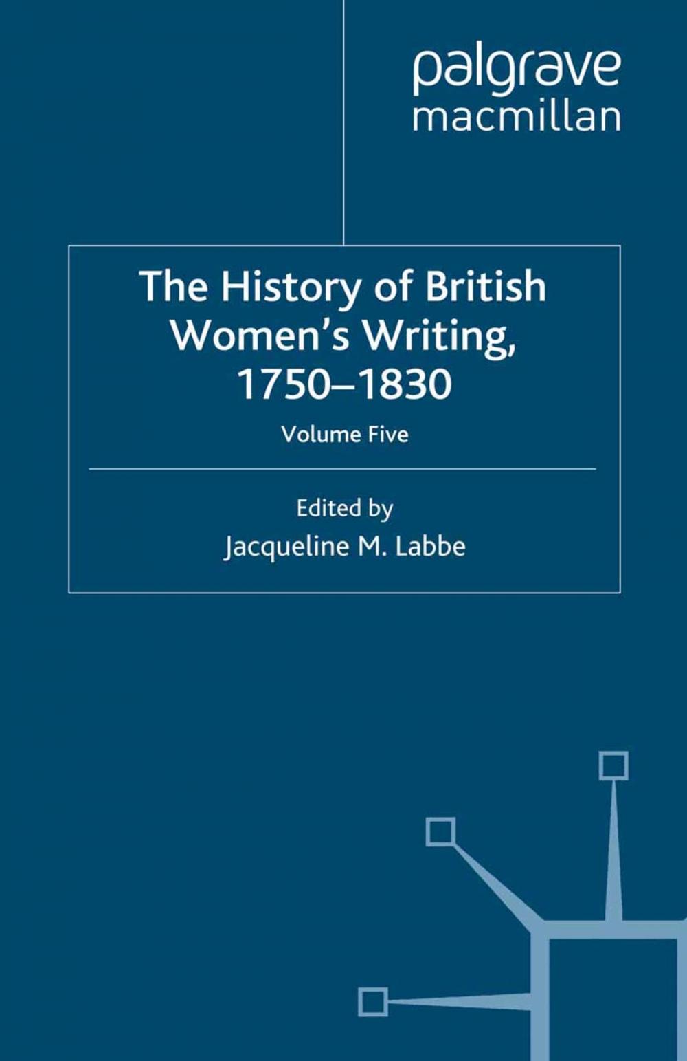 Big bigCover of The History of British Women's Writing, 1750-1830