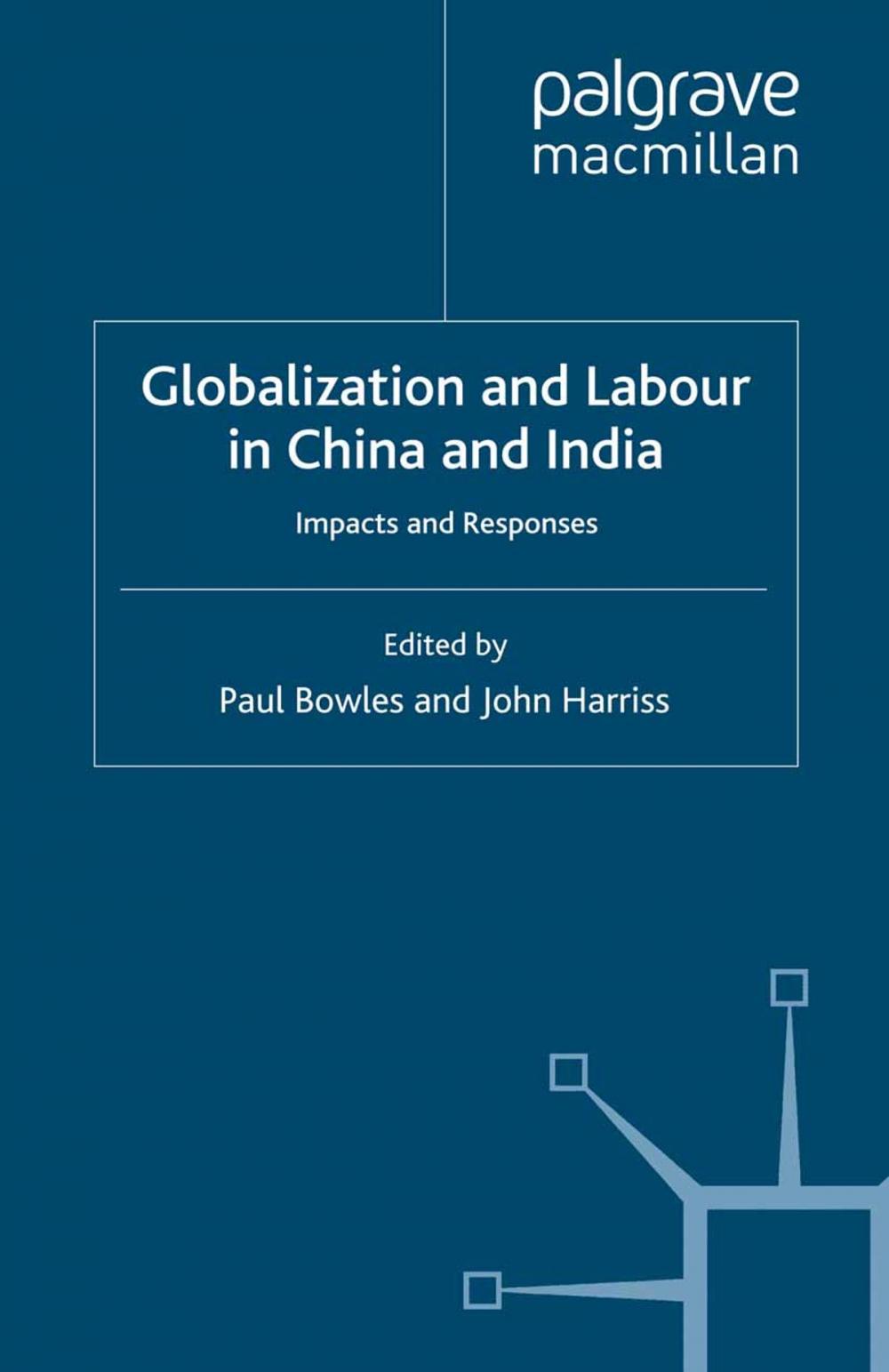 Big bigCover of Globalization and Labour in China and India