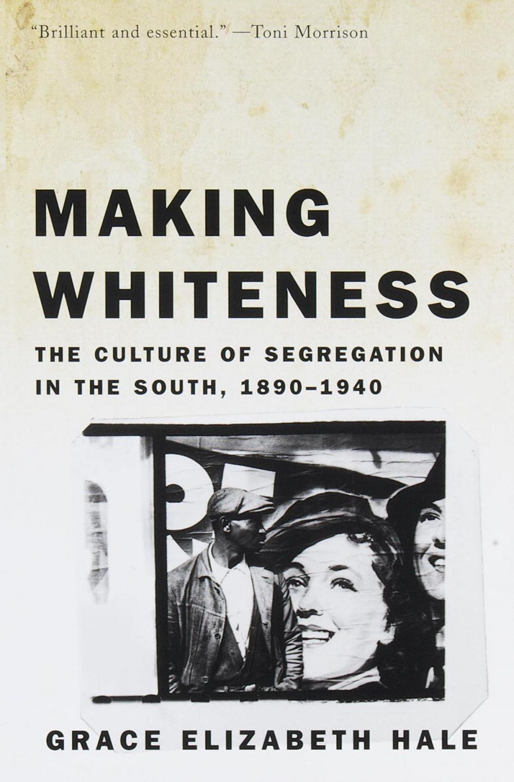 Big bigCover of Making Whiteness