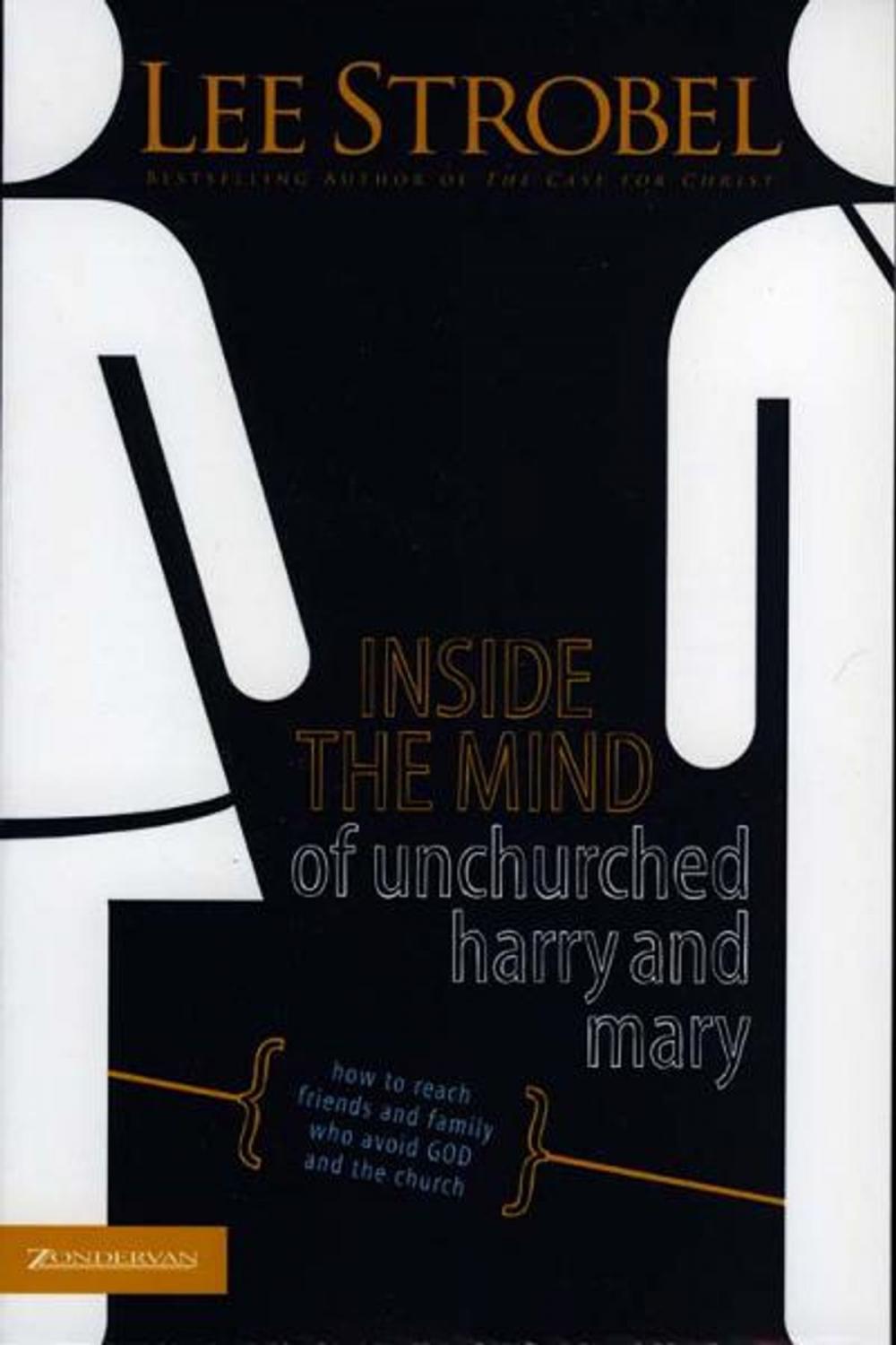 Big bigCover of Inside the Mind of Unchurched Harry and Mary