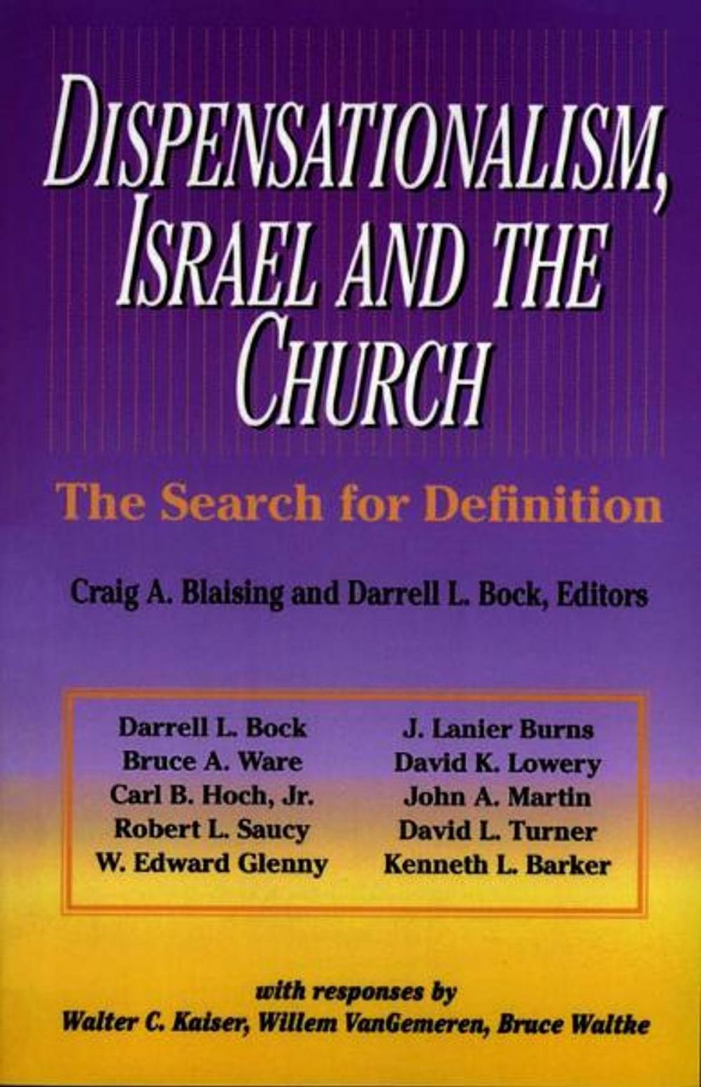 Big bigCover of Dispensationalism, Israel and the Church