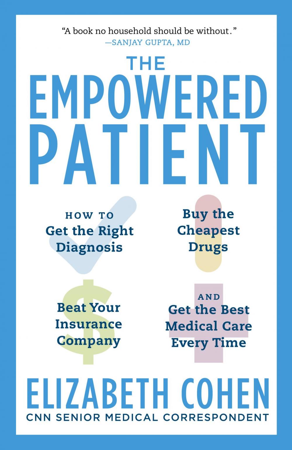 Big bigCover of The Empowered Patient