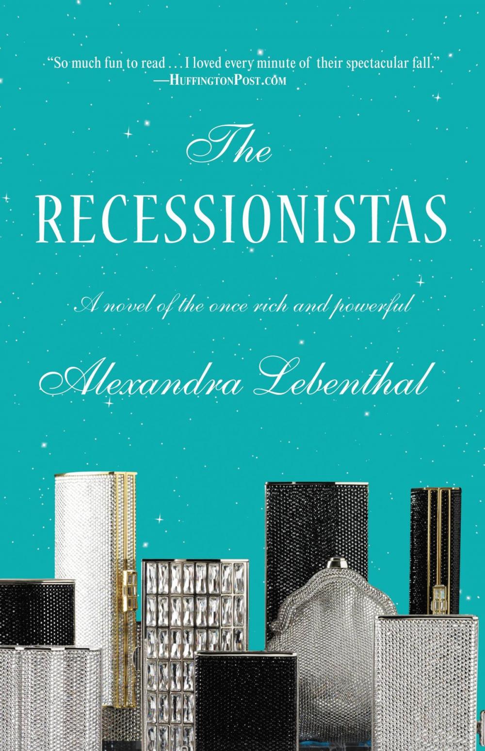 Big bigCover of The Recessionistas