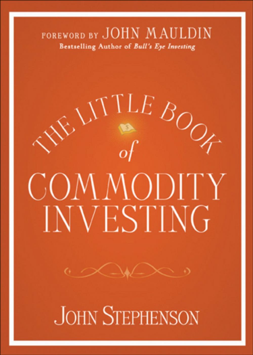 Big bigCover of The Little Book of Commodity Investing
