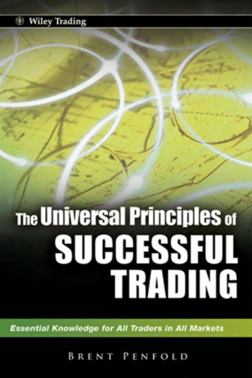 Big bigCover of The Universal Principles of Successful Trading