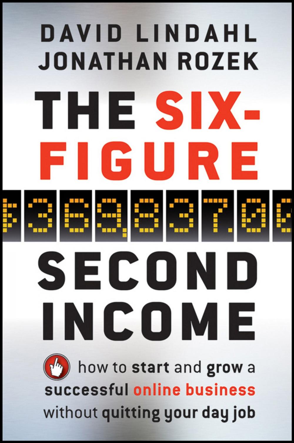 Big bigCover of The Six-Figure Second Income