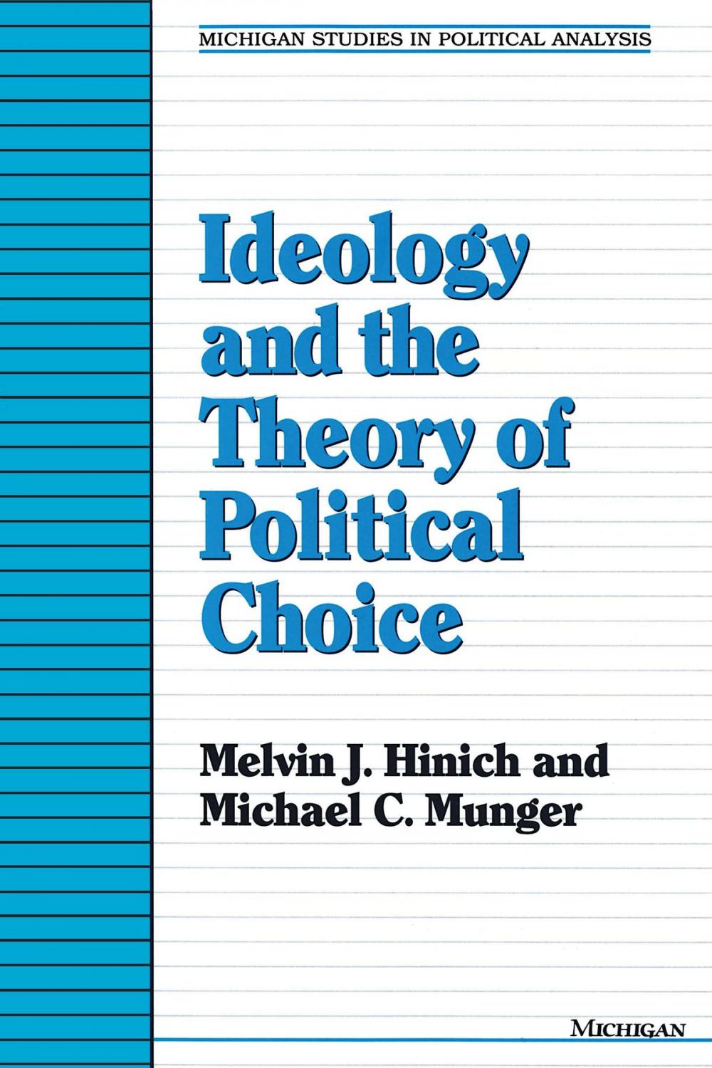 Big bigCover of Ideology and the Theory of Political Choice