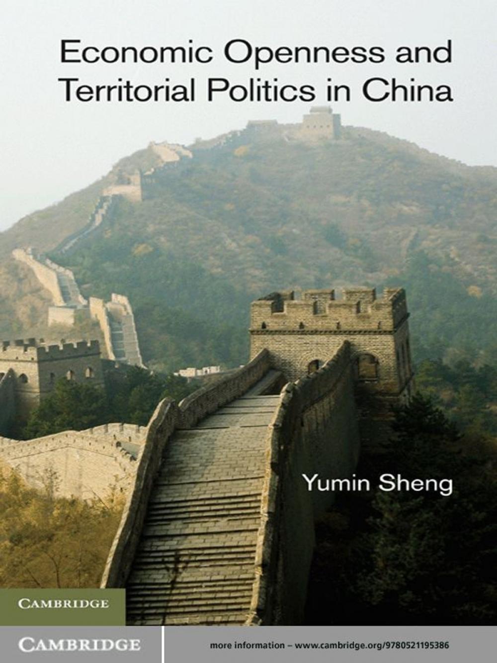 Big bigCover of Economic Openness and Territorial Politics in China