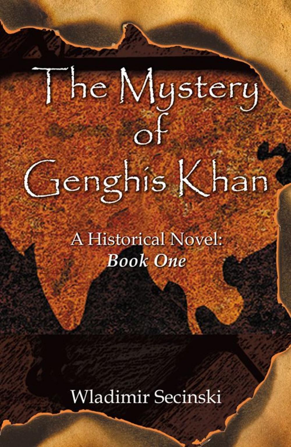 Big bigCover of The Mystery Of Genghis Khan: Books I And II