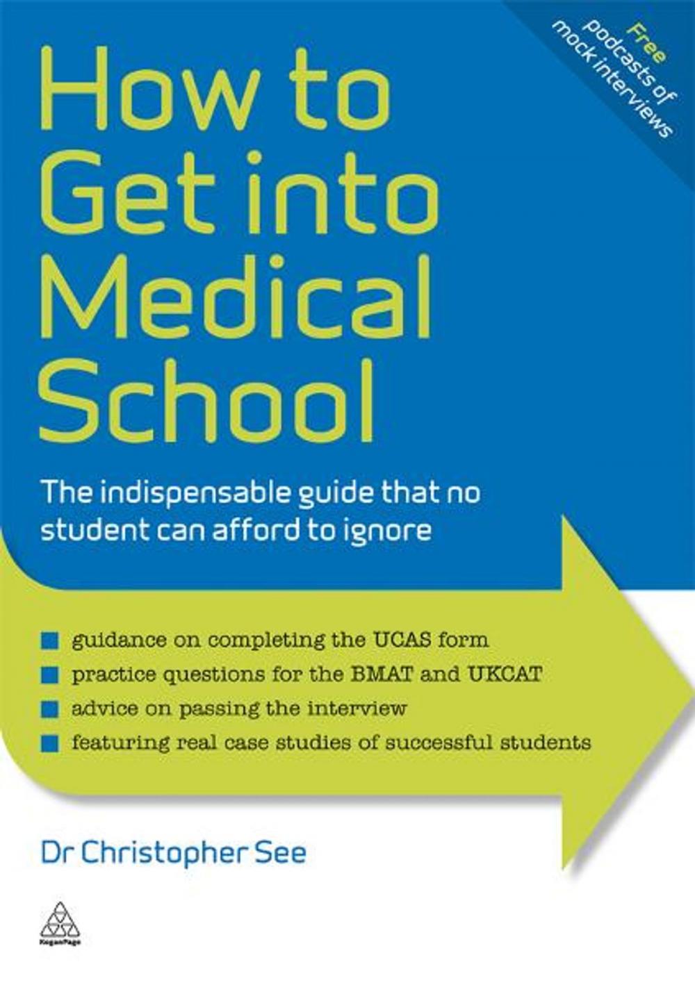 Big bigCover of How to Get Into Medical School