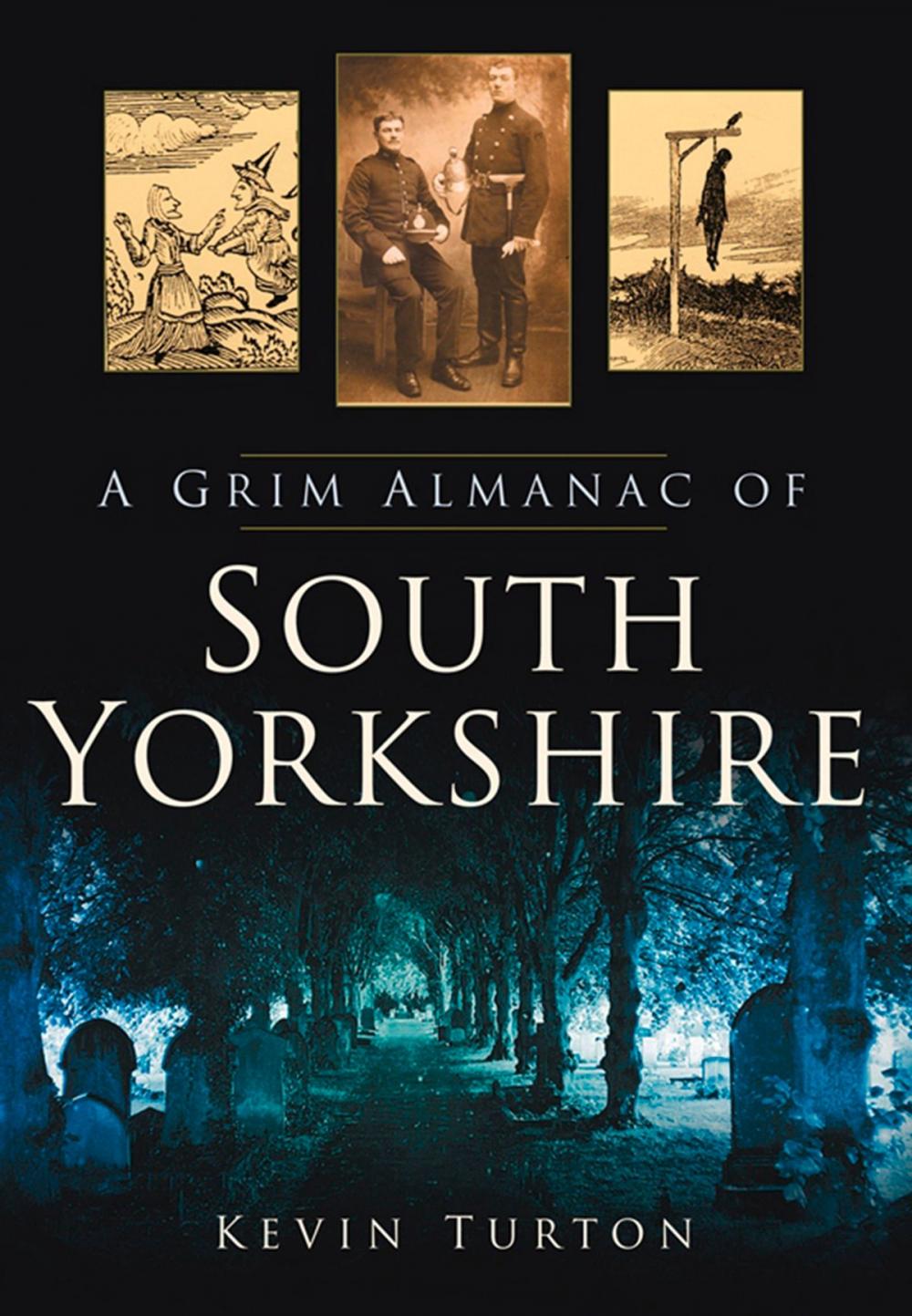 Big bigCover of Grim Almanac of South Yorkshire