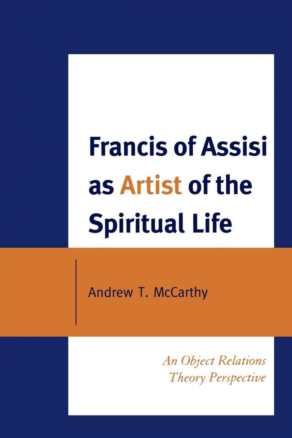 Big bigCover of Francis of Assisi as Artist of the Spiritual Life