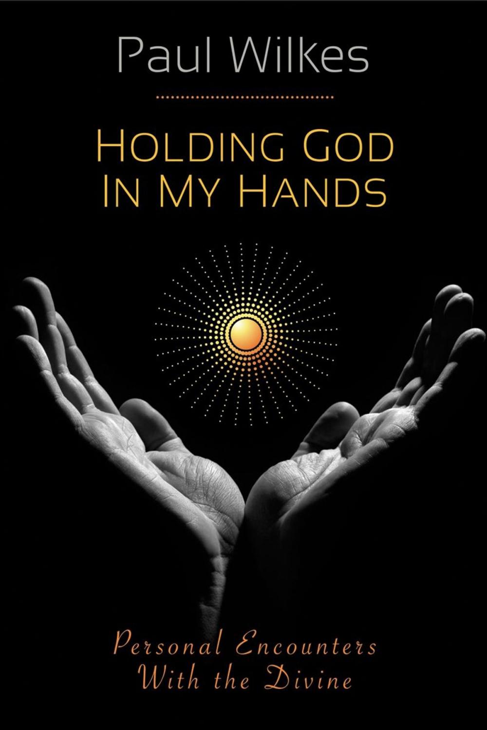 Big bigCover of Holding God in My Hands