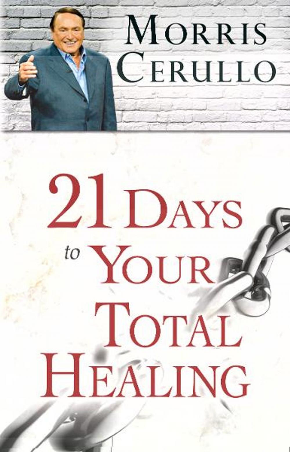 Big bigCover of 21 Days to Your Total Healing