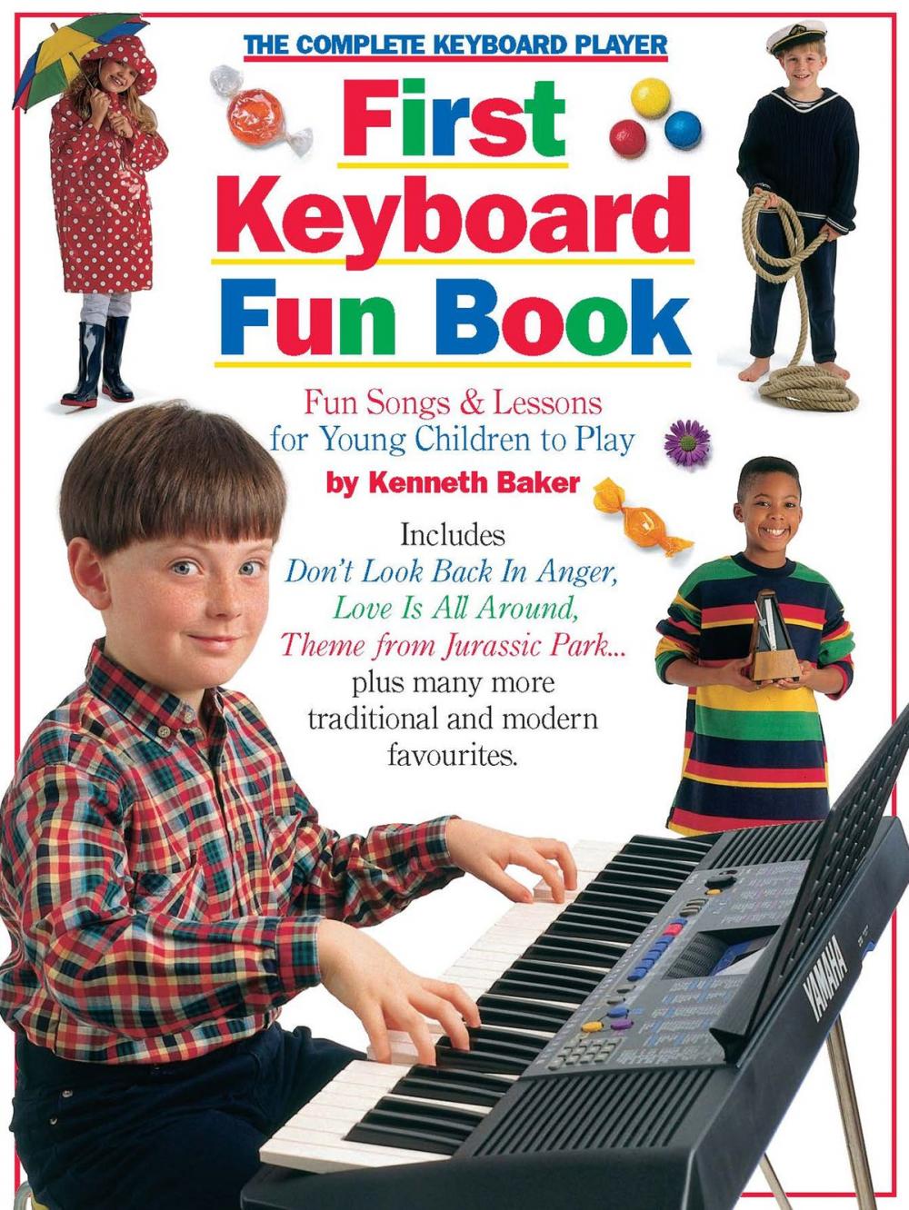 Big bigCover of The Complete Keyboard Player: First Keyboard Fun Book