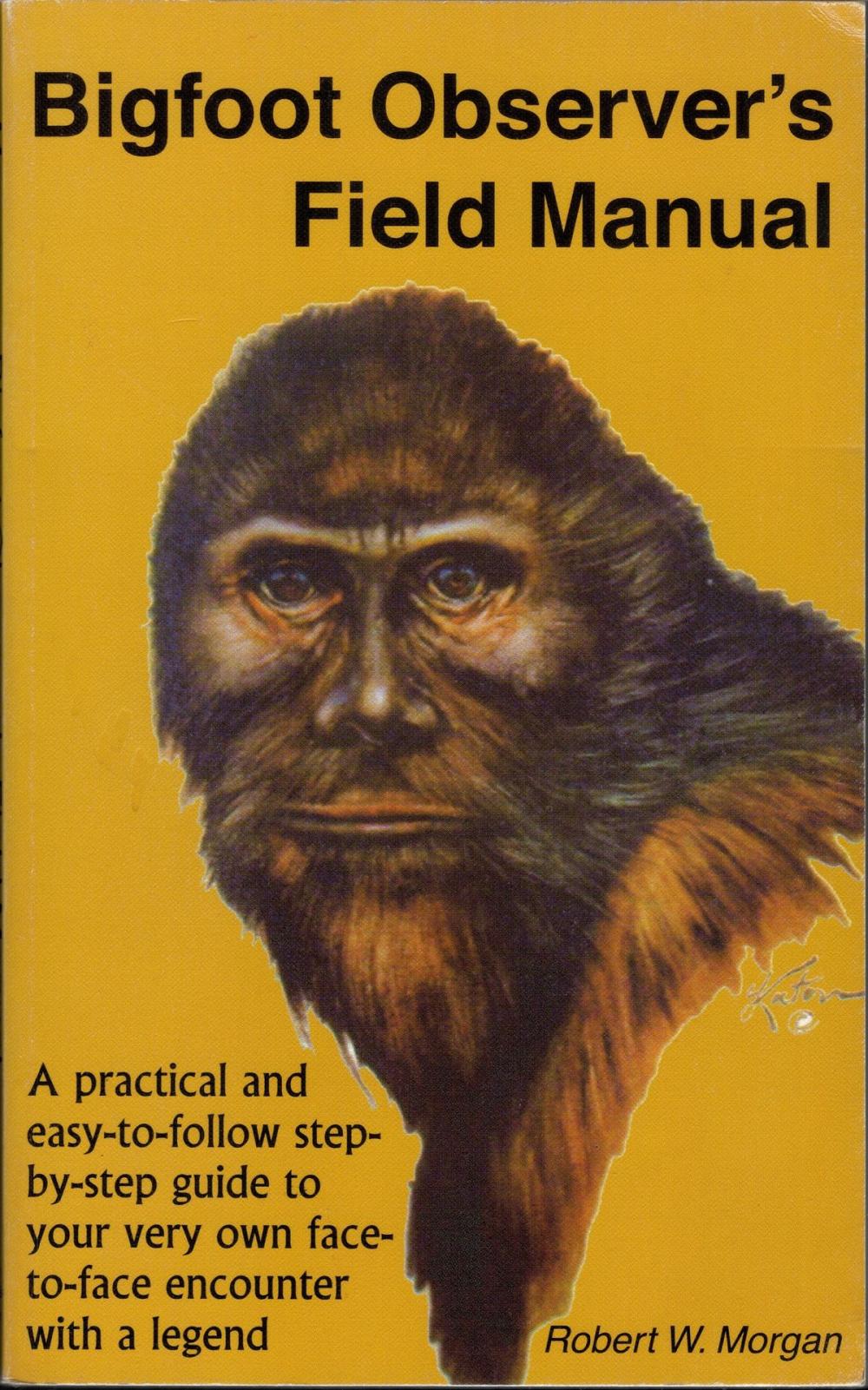 Big bigCover of Bigfoot Observer's Field Manual