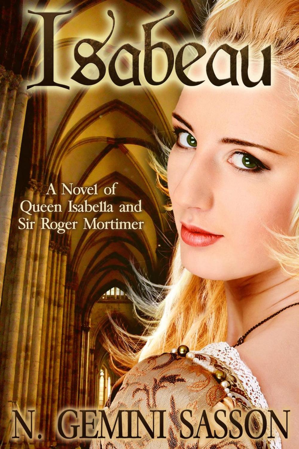 Big bigCover of Isabeau, A Novel of Queen Isabella and Sir Roger Mortimer