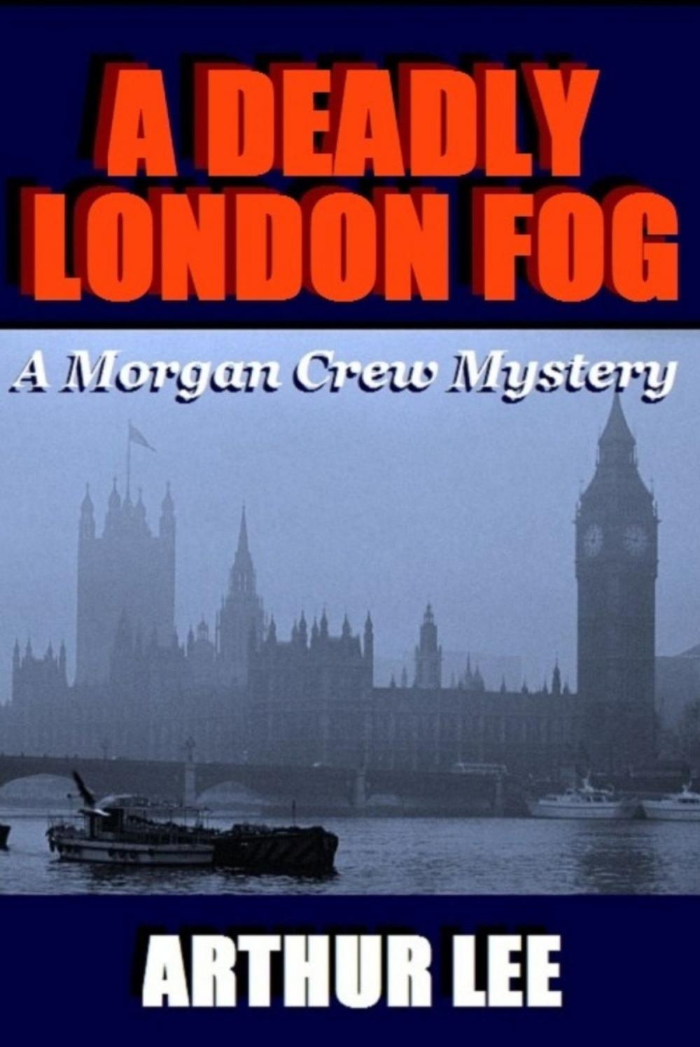 Big bigCover of A Deadly London Fog