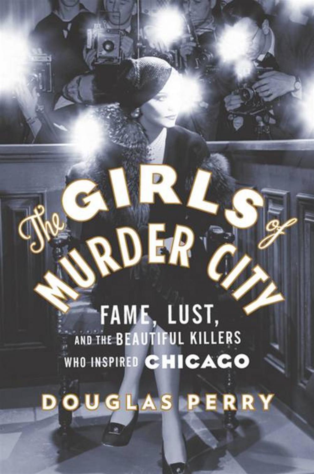 Big bigCover of The Girls of Murder City