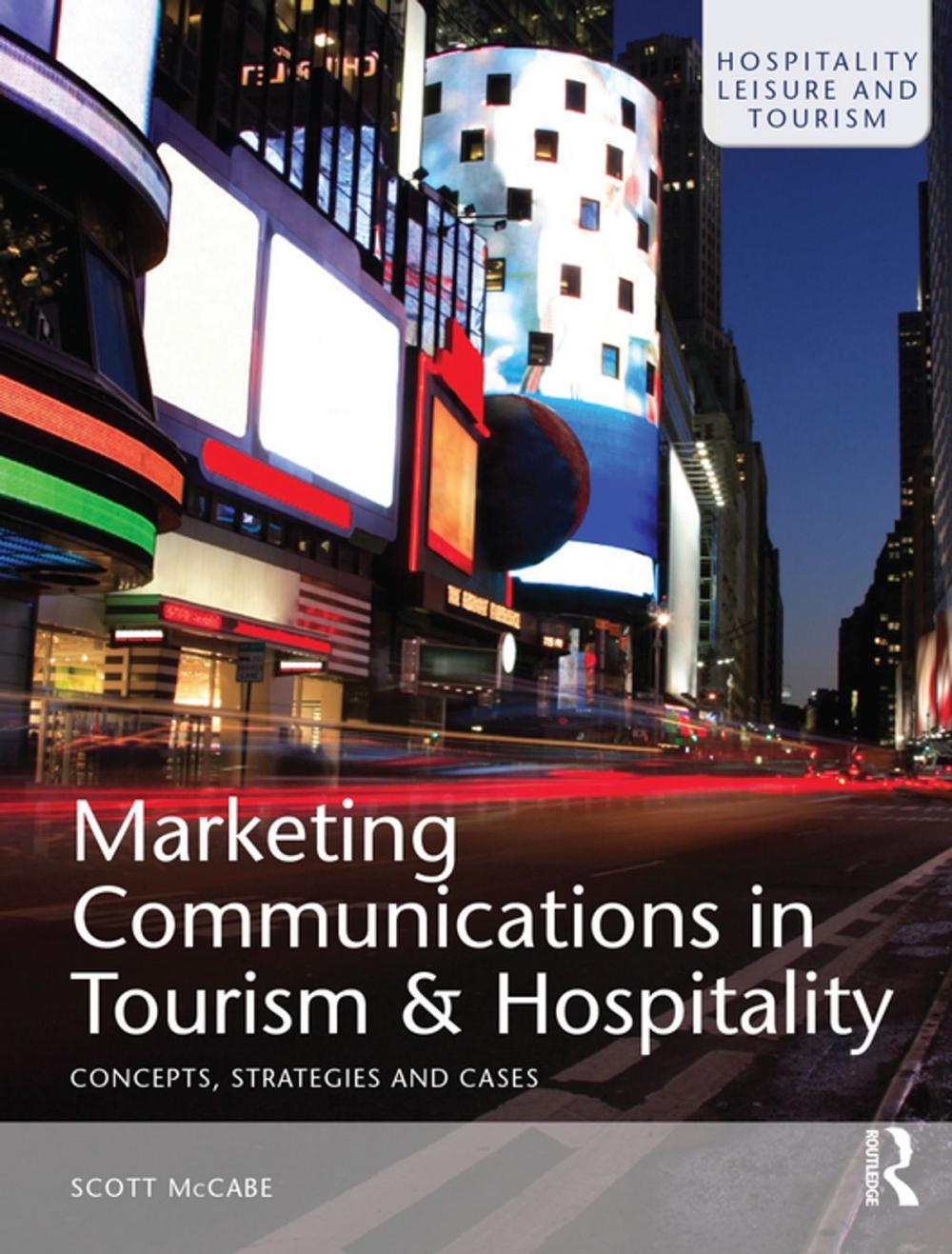 Big bigCover of Marketing Communications in Tourism and Hospitality