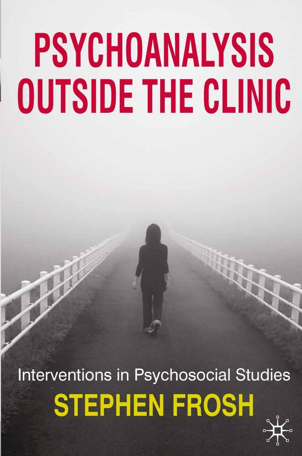 Big bigCover of Psychoanalysis Outside the Clinic