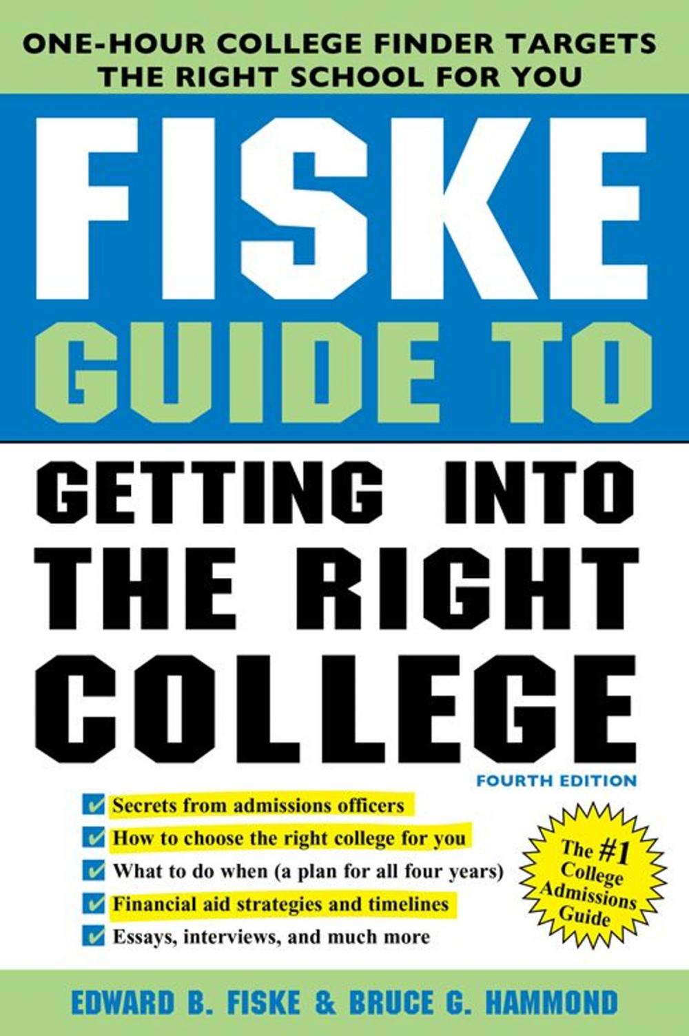 Big bigCover of Fiske Guide to Getting into the Right College