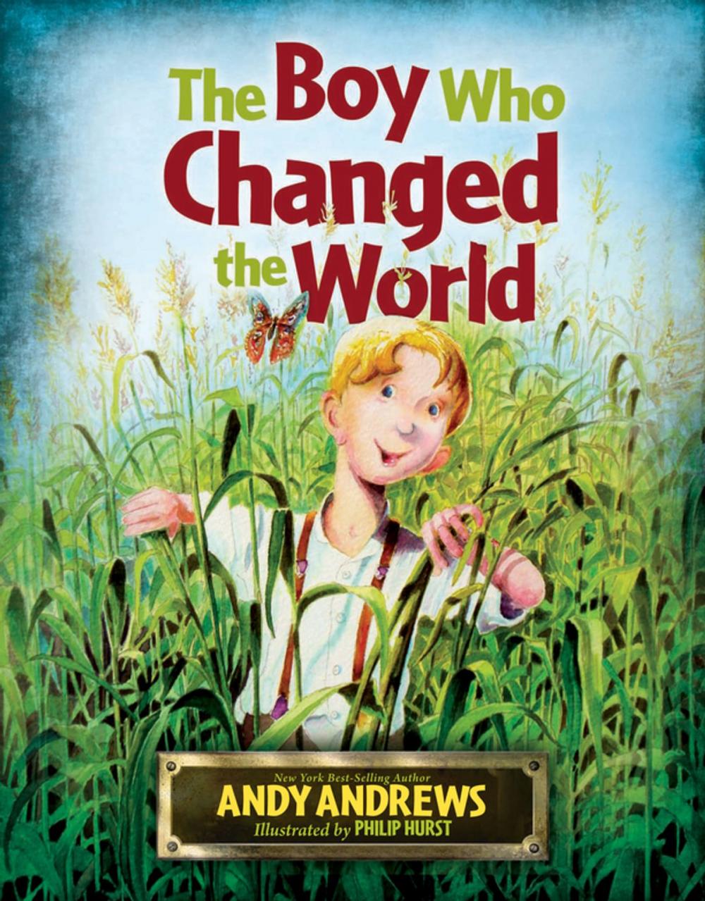 Big bigCover of The Boy Who Changed the World