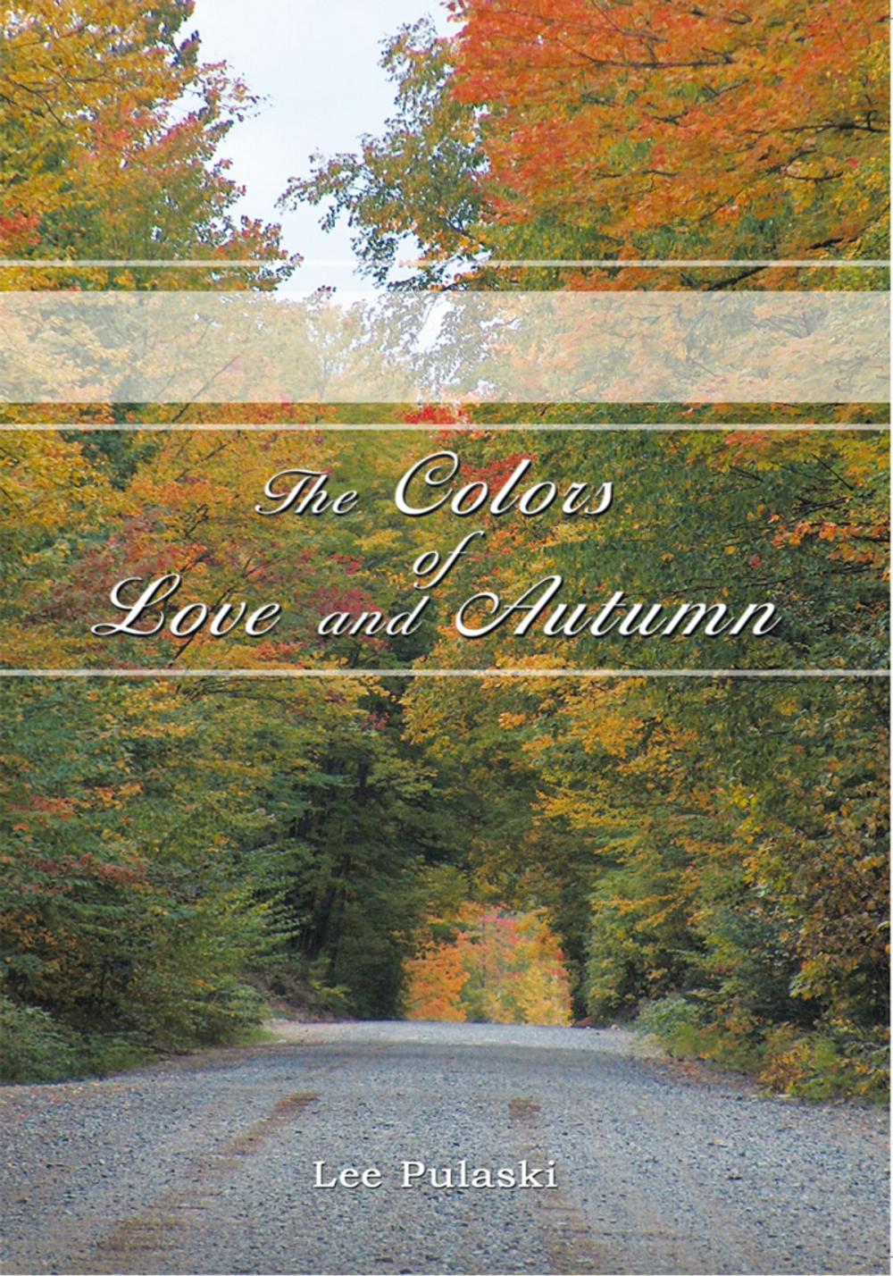 Big bigCover of The Colors of Love and Autumn