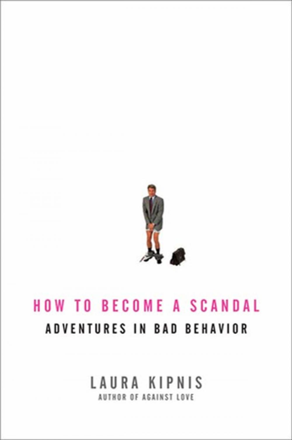 Big bigCover of How to Become a Scandal