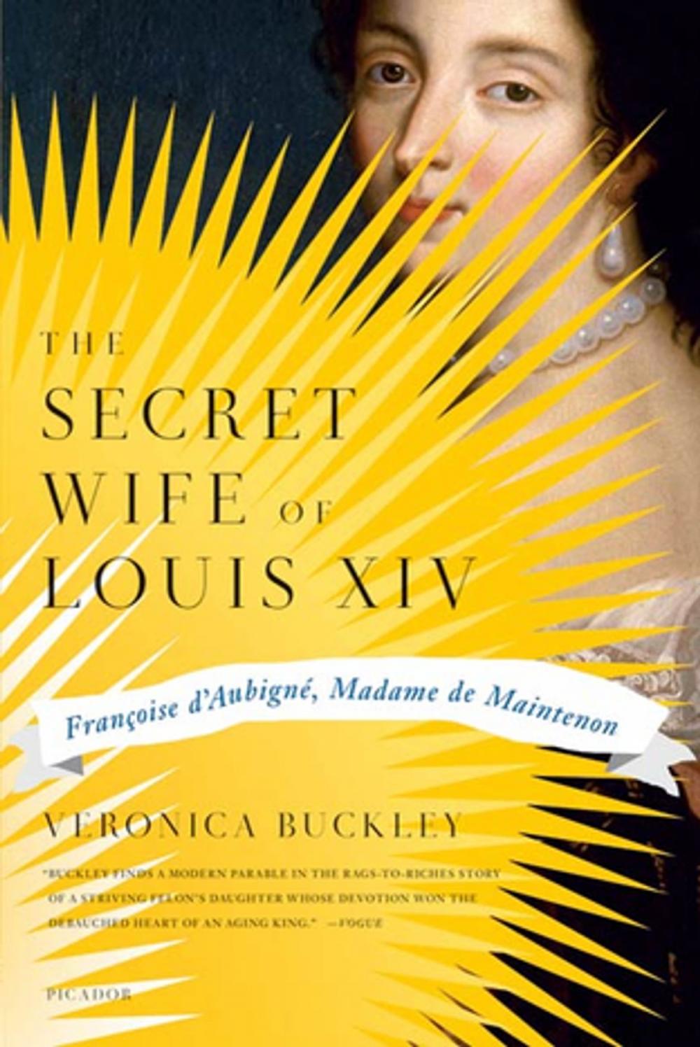 Big bigCover of The Secret Wife of Louis XIV