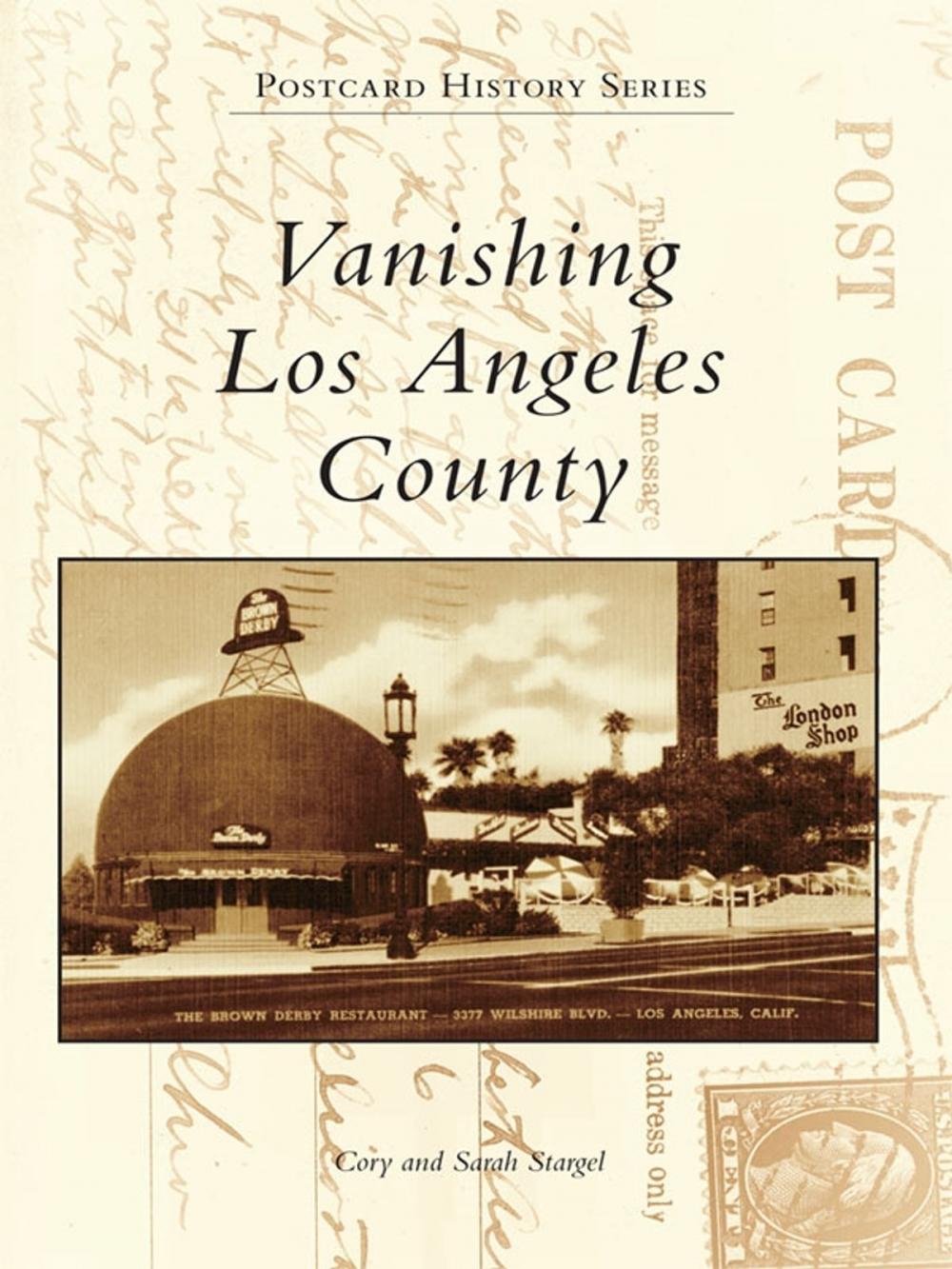 Big bigCover of Vanishing Los Angeles County