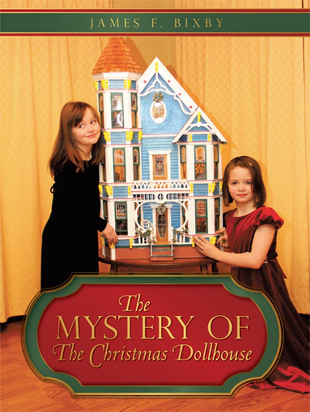 Big bigCover of The Mystery of "The Christmas Dollhouse"