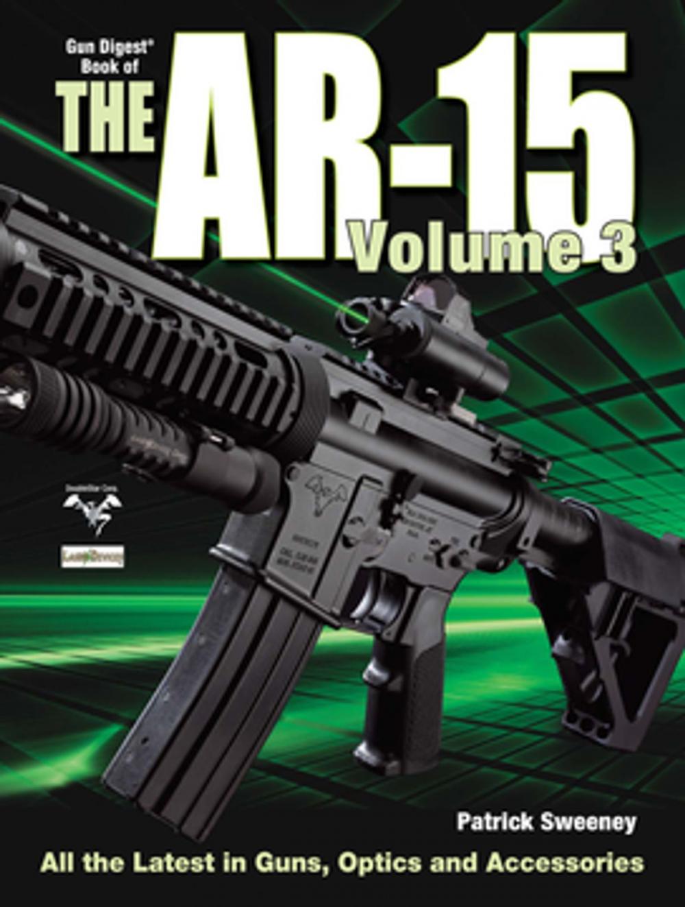 Big bigCover of The Gun Digest Book of the AR-15, Volume III