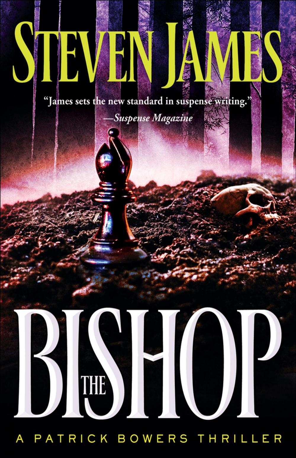 Big bigCover of The Bishop (The Bowers Files Book #4)