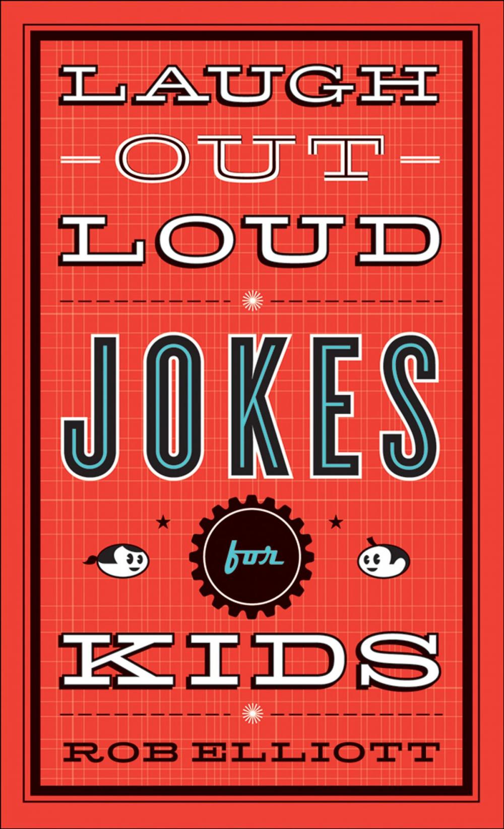 Big bigCover of Laugh-Out-Loud Jokes for Kids