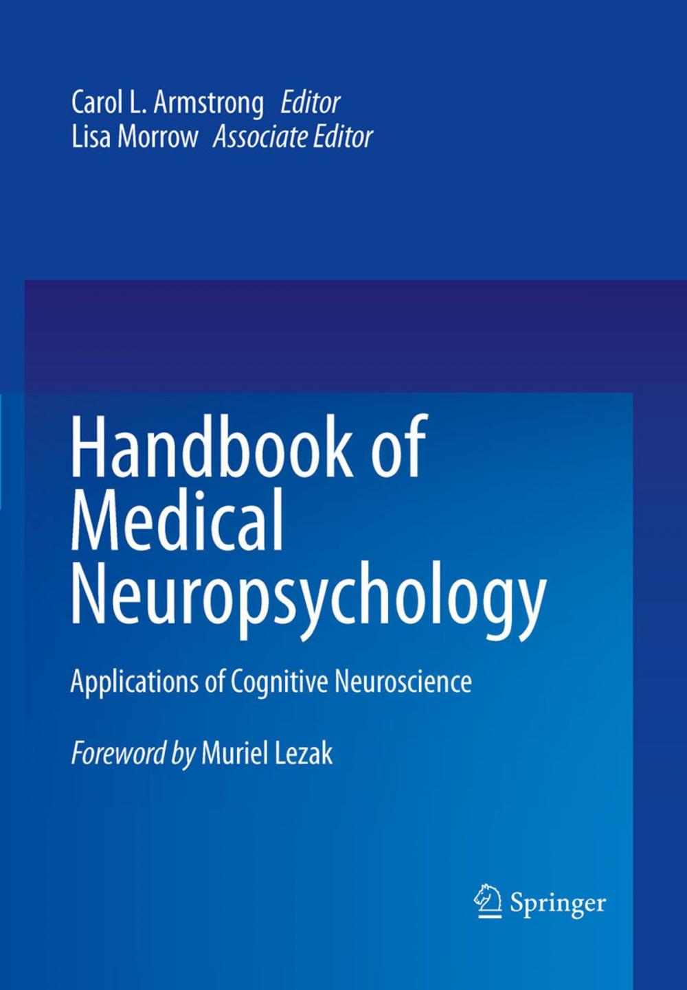 Big bigCover of Handbook of Medical Neuropsychology