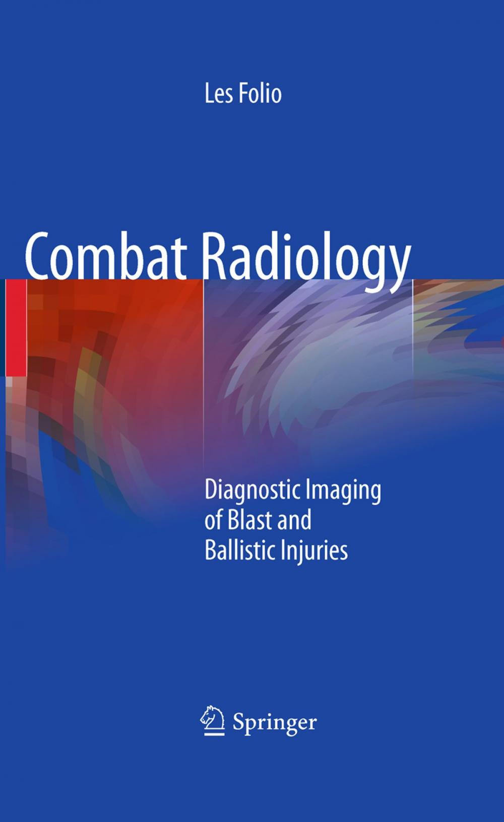 Big bigCover of Combat Radiology