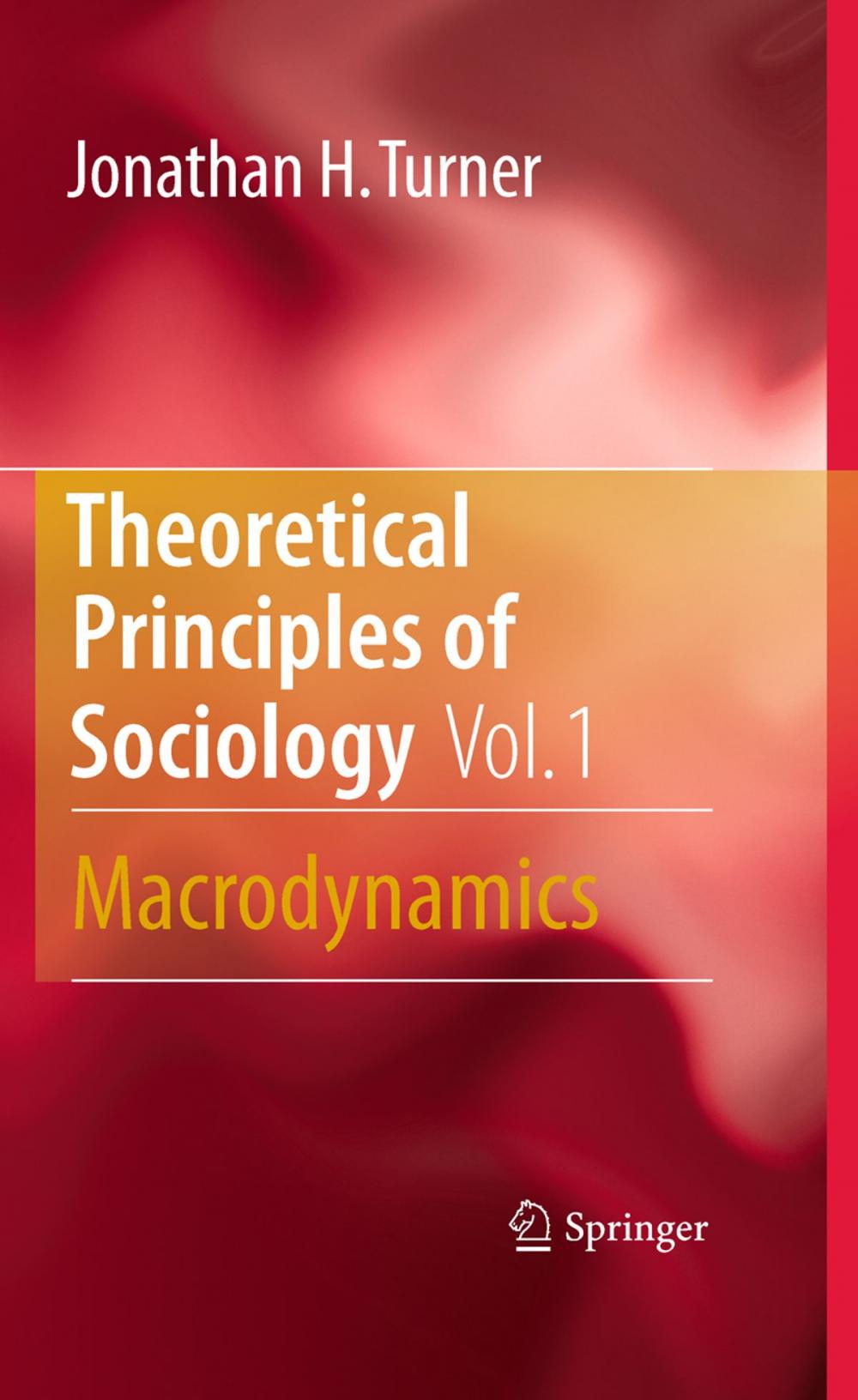 Big bigCover of Theoretical Principles of Sociology, Volume 1