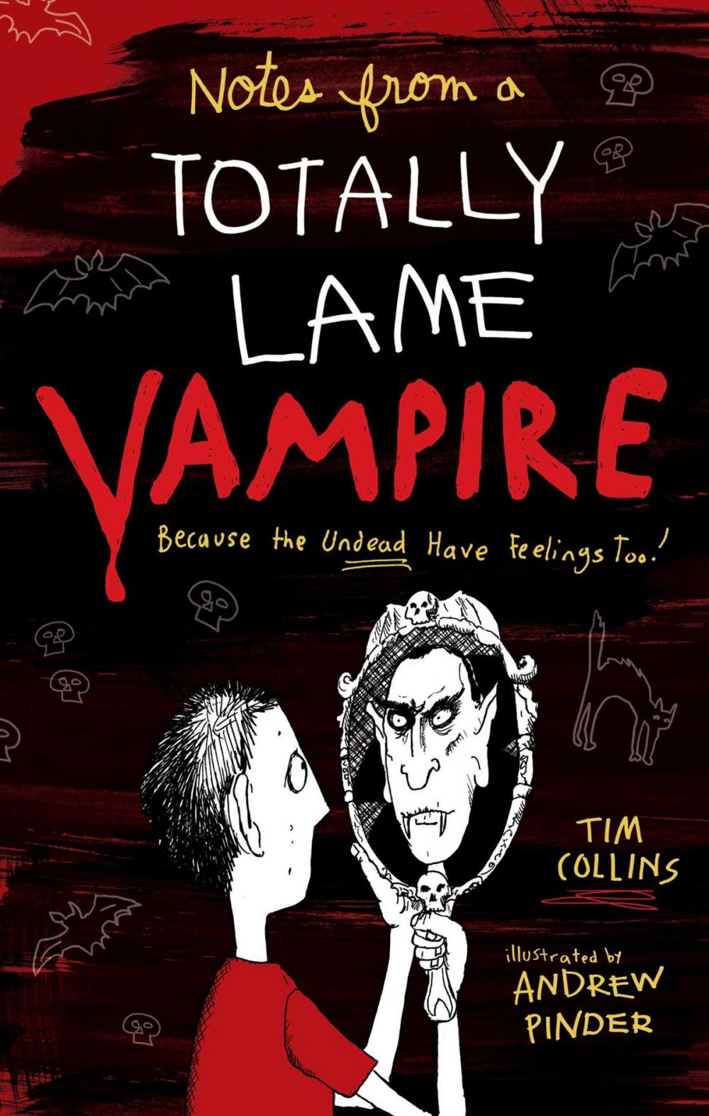 Big bigCover of Notes from a Totally Lame Vampire