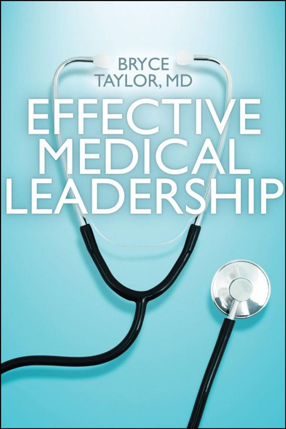 Big bigCover of Effective Medical Leadership