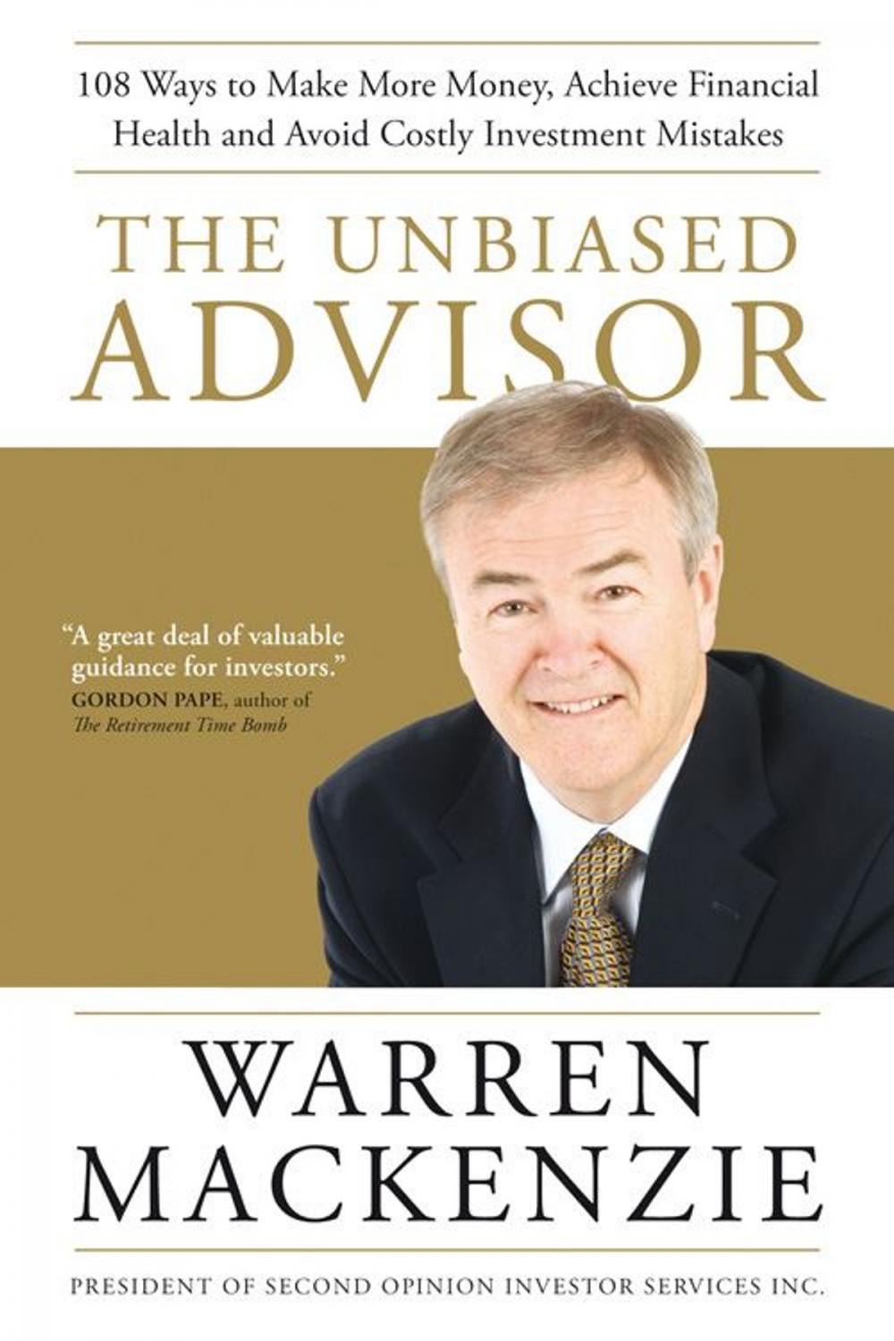 Big bigCover of The Unbiased Advisor