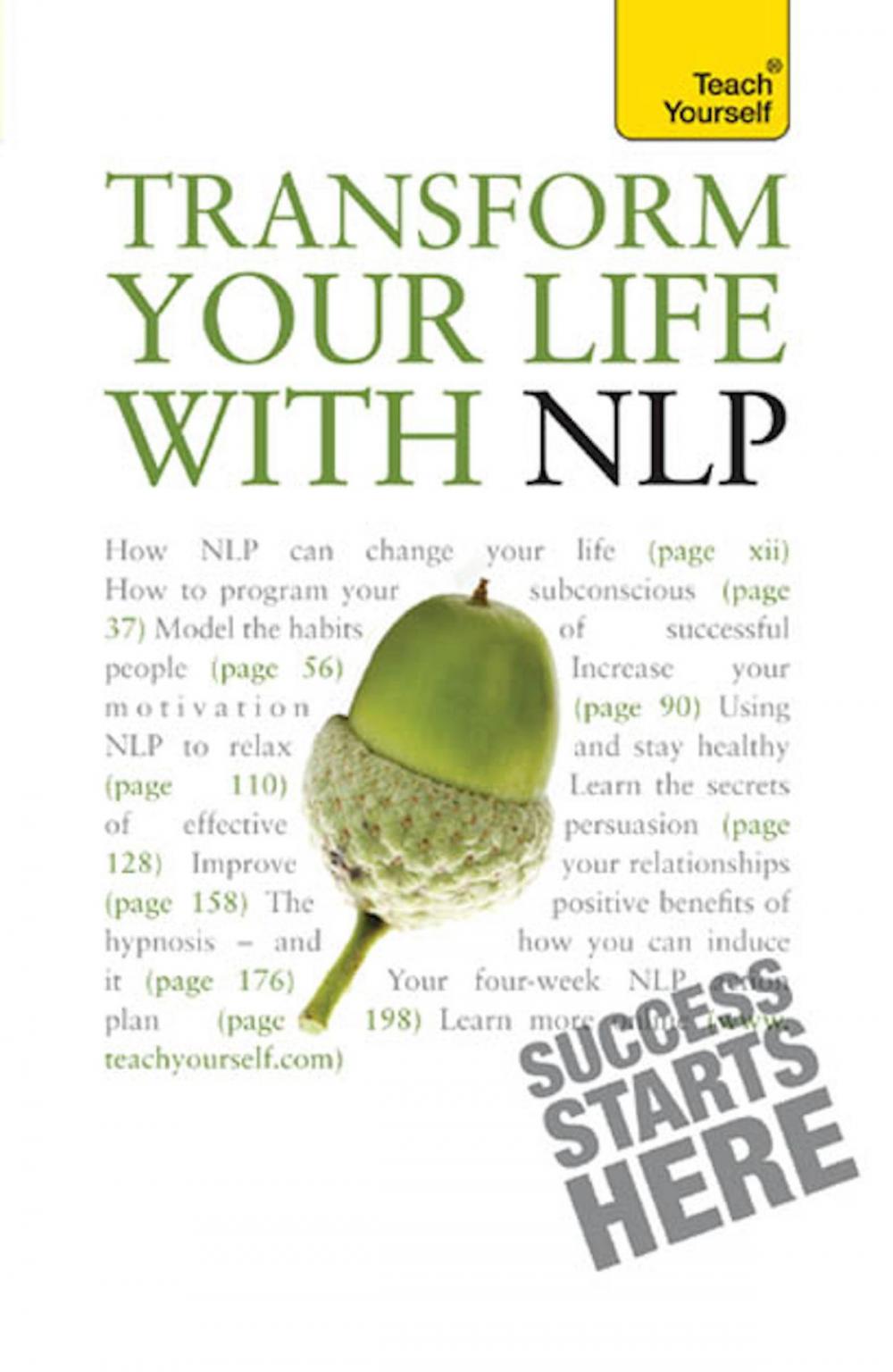 Big bigCover of Transform Your Life with NLP: Teach Yourself